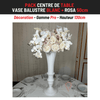 Location Centre de Table : Vase Balustre Blanc + Rosa 50cm